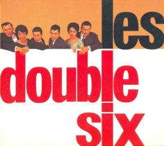Les Double Six